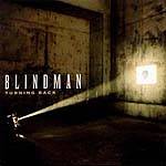 Blindman : Turning Back